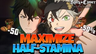 HALF-STAMINA IS COMING. BEST WAY TO MAXIMIZE STAMINA & PREP FOR BLACK ASTA - Black Clover Mobile