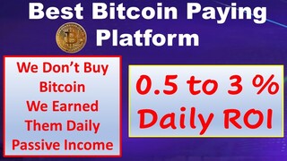 Best Bitcoin Paying Platform 2021 I How to earn Passive bitcoin BTC