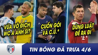 BẢN TIN TRƯA 4/6: Neymar ‘đá đểu’ Messi và ĐT Argentina? CR7 tìm cách thay đổi MU, kích nổ 2 bom tấn