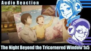 【The Night Beyond the Tricornered Window】1x5 "Past" Reaction