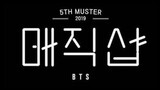 [2019] 5th Muster "MAGIC SHOP" DVD ~ Disc 1: Busan Concert Part 1