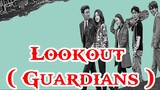 Lookout ( Guardians ) Episode 24 English Sub