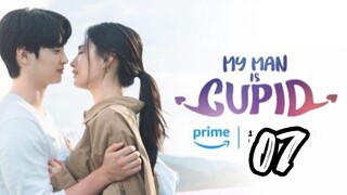 내 남자는 큐피드 MY MAN IS CUPID EP 7 ENG SUB