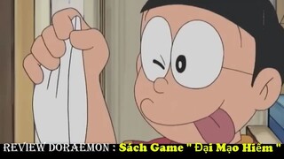 Doraemon ll Câu Chuyện Bom Nổ , Sách Game _Đại Mạo Hiểm