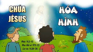 Tập 24: Chúa Jêsus Lên Núi Hóa Hình | Tin Lành Của Chúa Jêsus (24/45)