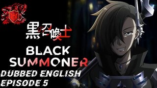 Black Summoner Episode 5 [Dubbed English] [Full Screen]