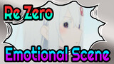 [RE:Zero-Starting Life in Another World]S2E04 Emotional Scene