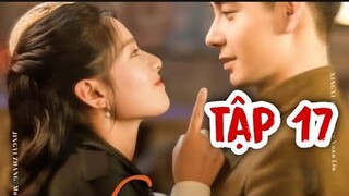 NHẤT KIẾN KHUYNH TÂM TẬP 17 - Uyển Khanh TỎ TÌNH với Huyền Lâm, lại bị cưỡng hôn , review 15,16