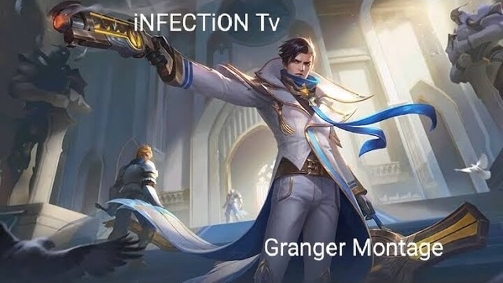 Granger Montage, Mobile Legends