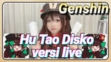 Hu Tao Disko versi live