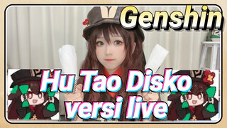 Hu Tao Disko versi live