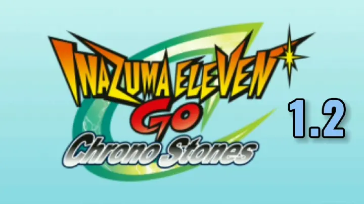 Inazuma Eleven Go: Chrono Stone TAGALOG HD 1.2 "Soccer Disappeared?!"
