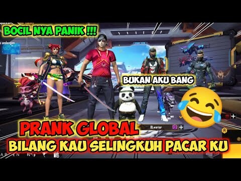 PRANK GLOBAL BILANG KAU SELINGKUHAN NYA PACAR KU YA😆
