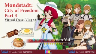 Sen Yui's Virtual Travel Vlog #3 Mondstadt City of Freedom Part 3