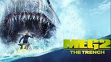 WATCH MEG 2 THE TRENCH FULL MOVIE |  Jason statham movie