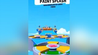 PAINT SPLASH Kaapaaa stumbleguys stumbleguysmoments mabarstumbleguys stumbleguysindonesia stumbleguystutorial live youtuber livestreming gamer paintsplash