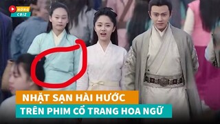 Cười té ghế khi xem loạt sạn hài hước phim cổ trang Hoa Ngữ|Hóng Cbiz