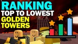 RANKING TOP TO LOWEST GOLDEN TOWERS | TDS