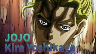 JOJO
Kira Yoshikage