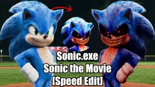[Speed Edit] Sonic.exe - Sonic the Movie