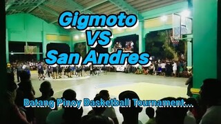 San Andres Vs Gigmoto, Batang Pinoy Basketball Tournament..🏀