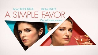 A Simple Favor (2018)