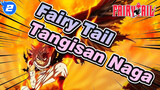 [Fairy Tail] Potongan Tangisan Naga_2