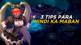 3 TIPS PARA HINDI KA MABAN MOBILE LEGENDS