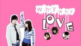 WHY WHY LOVE Episode 2 Tagalog Dubbed