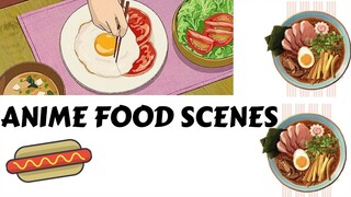 Anime Food Scenes