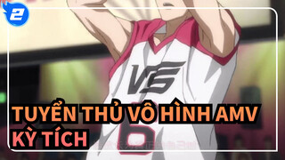 Kỳ tích xuất hiện | Tuyển thủ vô hình AMV_2