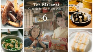 Cooking for the Maiko House แม่ครัวแห่งบ้านไมโกะ ตอนที่6 พากย์ไทย