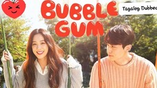 BUBBLEGUM Ep.1 Tagalog Dubbed