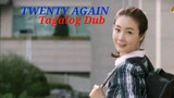 TWENTY AGAIN EP 12 Tagalog Dub