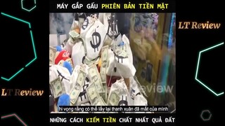 Chỉ cần gắp là có tiền,  trò chơi kiếm tiền rất dễ | LT Review