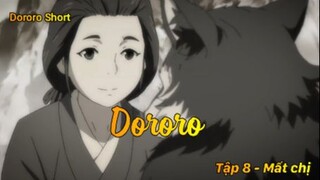 Dororo Tập 8 - Mất chị