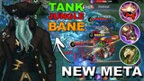 New Bane Strat 2023 Is Here | Tank Jungle Bane The New Meta | MLBB