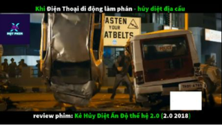 REVIEW PHIM : Kẻ hủy diệt Ấn Độ 2.0 (p1) #rvphimhanhdong