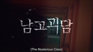MYSTERIOUS CLASS EPISODE 4