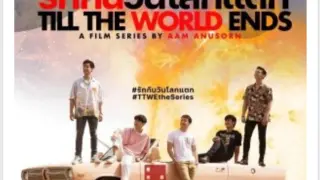 🇹🇭TILL THE WORLD ENDS EP 6 ENG SUB (2022 BL ONGOING)