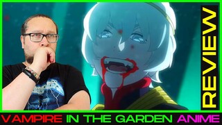 Vampire in the Garden Netflix Anime Series Review - ヴァンパイヤ・イン・ザ・ガーデン