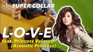 LOVE Nat King Cole Boy Hapay feat  Princess Velasco acoustic cover with lyrics