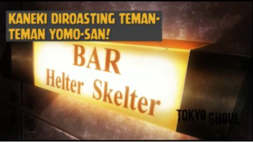 Momen Kaneki Diroasting Teman Yomo-san❗❗