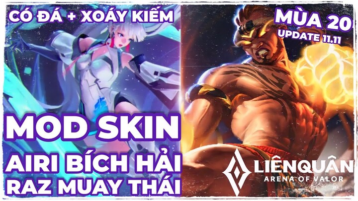 Hướng Dẫn MOD 2 Skin Raz Muay Thái-Airi Bích Hải Liên Quân Mùa 20 Mới Nhất