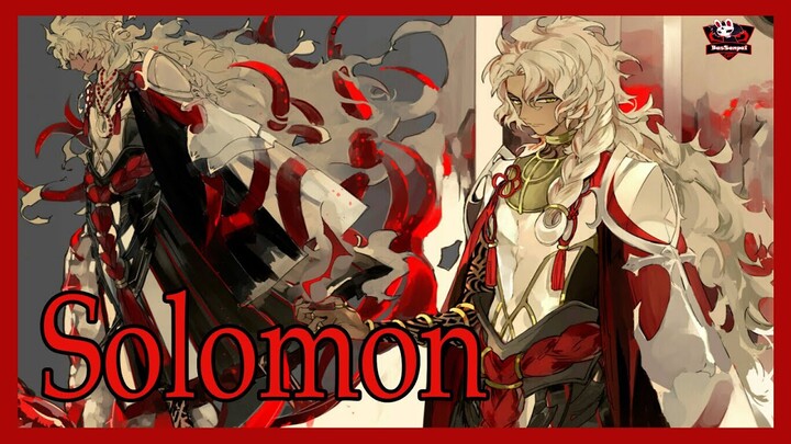 Grand Caster: Solomon ( โซโลมอนราชาแห่งจอมเวทย์ )[Fate Series] [BasSenpai]