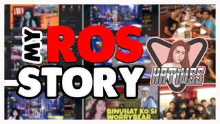 HAPPY 3RD ROSVERSARY! MY ROS STORY!