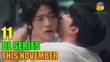 11 BL Series To Watch This November (Week 1) | Smilepedia Update