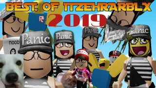 BEST MOMENTS OF ITZEHRARBLX 2019