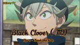 Black Clover (TV) Tập 11 - Thành phố kì lạ