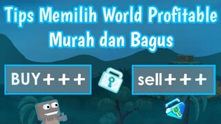 Tips Memilih World Profitable Growtopia | Buy+/sell+ | Growtopia indonesia